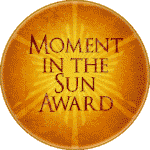 Moment in the Sun