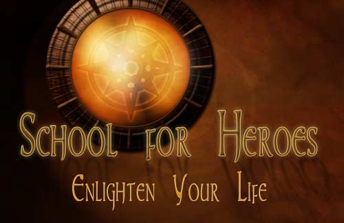 School for Heroes - Enlighten Your Life