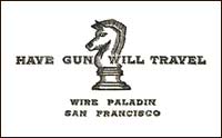 Have Gun – Will Travel