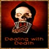 Dealing with Death