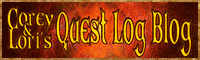 Corey and Lori's Quest Log
