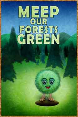 Meep our Forests Green